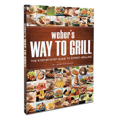 Weber’s Way to Grill Cookbook